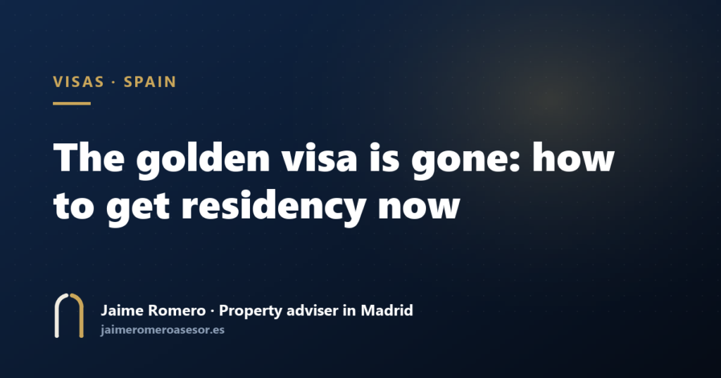 The golden visa is gone: how to get residency now